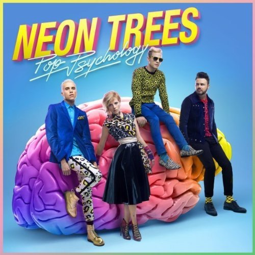 Neon Trees/Pop Psychology