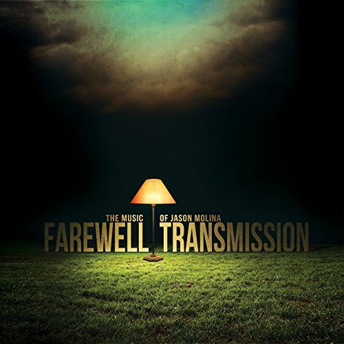 Farewell Transmission: Music Of jason Molina/Farewell Transmission: Music Of jason Molina