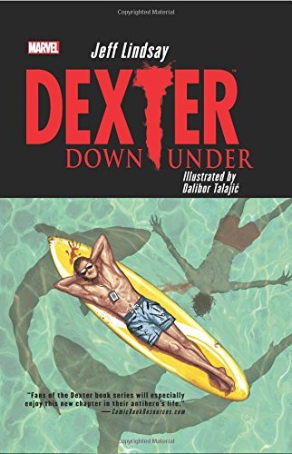 Jeff Lindsay/Dexter Down Under