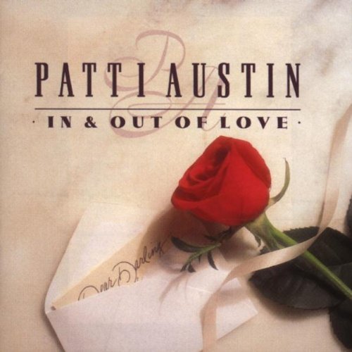 Patti Austin/In & Out Of Love