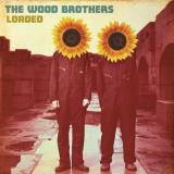 Wood Brothers Loaded 