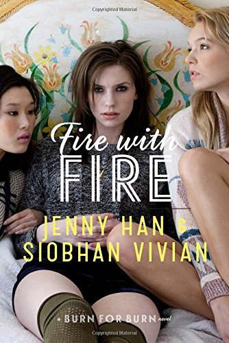 Jenny Han/Fire with Fire