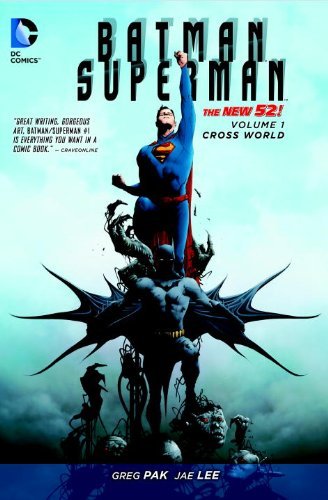 Greg Pak/Batman/Superman Vol. 1@Cross World (the New 52)@0052 EDITION;