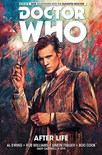 Al Ewing/Doctor Who@ The Eleventh Doctor Vol. 1: After Life