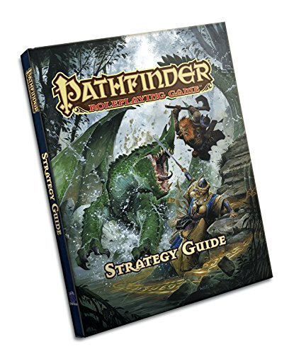 Wolfgang Baur/Pathfinder RPG@Strategy Guide