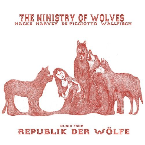 Ministry Of Wolves/Music From Republik Der Wolfe