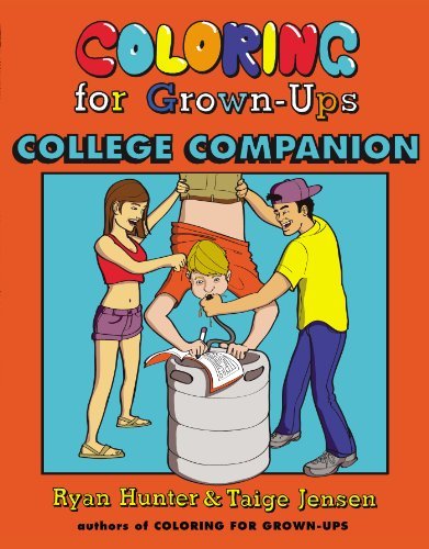 Hunter,Ryan/ Jensen,Taige/Coloring for Grown-ups College Companion