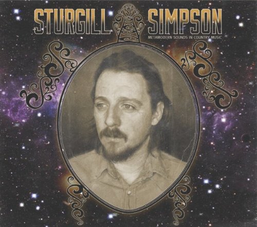 Sturgill Simpson/Metamodern Sounds In Country Music