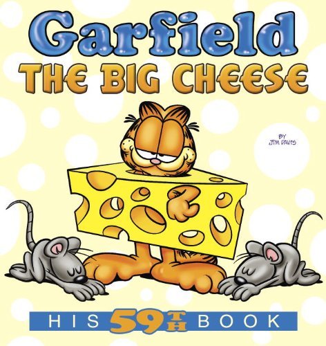 Jim Davis/Garfield the Big Cheese@His 59th Book