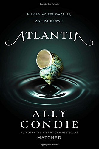 Ally Condie/Atlantia