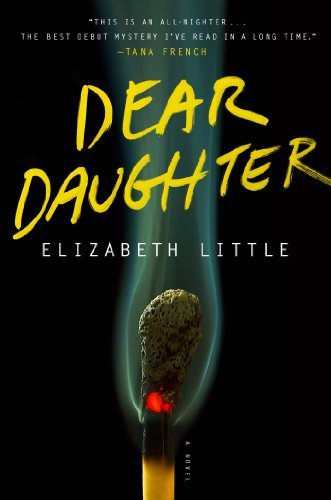 Elizabeth Little/Dear Daughter