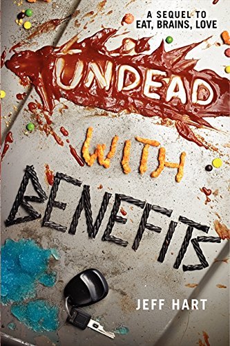 Jeff Hart/Undead with Benefits