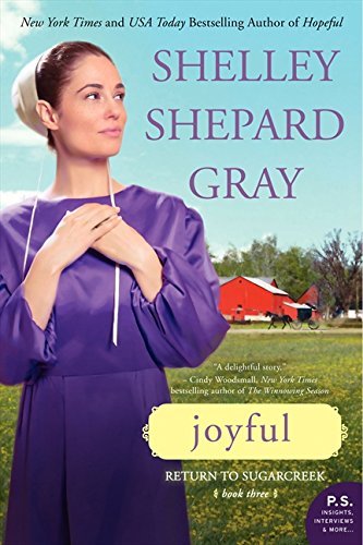 Shelley Shepard Gray/Joyful@Return to Sugarcreek, Book Three
