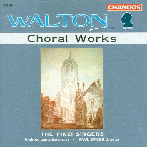 W. Walton/Choral Works@Lumsden*andrew (Org)@Spicer/Finzi Singers