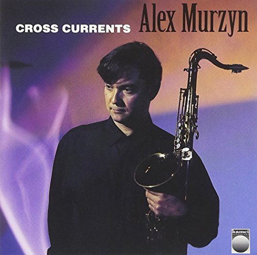 Alex Murzyn/Cross Currents
