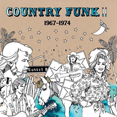Country Funk/Volume 2: 1967-1974