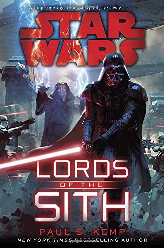 Paul S. Kemp/Lords of the Sith@Star Wars