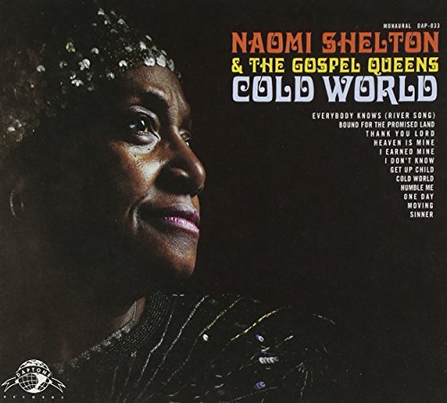 Naomi & Gospel Queens Shelton/Cold World@Cold World