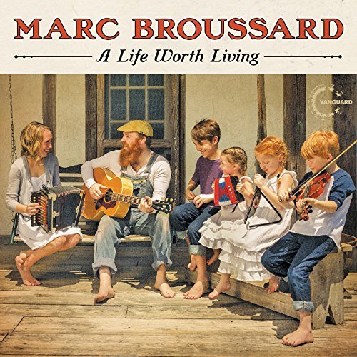 Marc Broussard/Life Worth Living