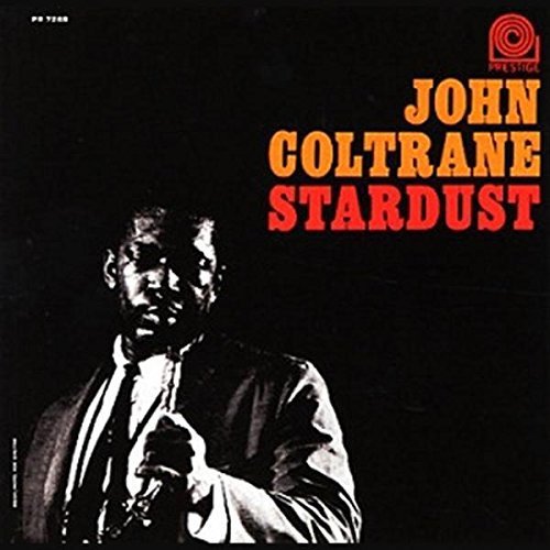John Coltrane/Stardust