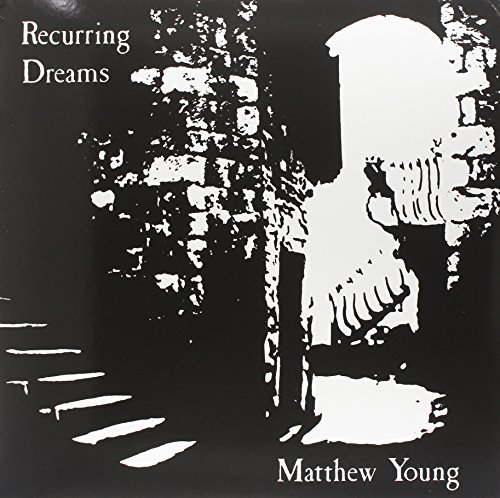Matthew Young/Recurring Dreams