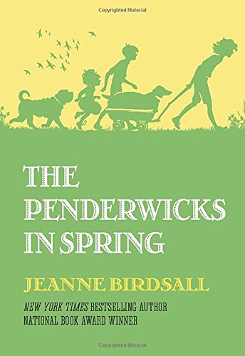 Jeanne Birdsall/The Penderwicks in Spring