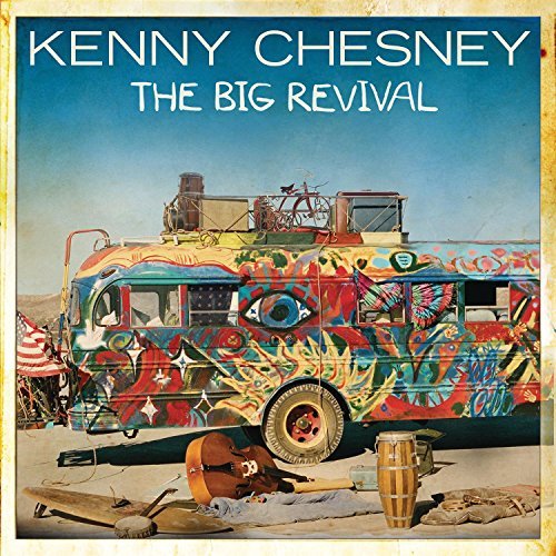 Kenny Chesney/Big Revival