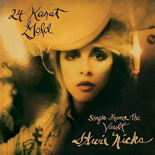 Stevie Nicks/24 Karat Gold - Songs From The Vault