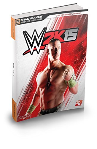 BRADY GAMES/Wwe 2k15 Official Strategy Guide