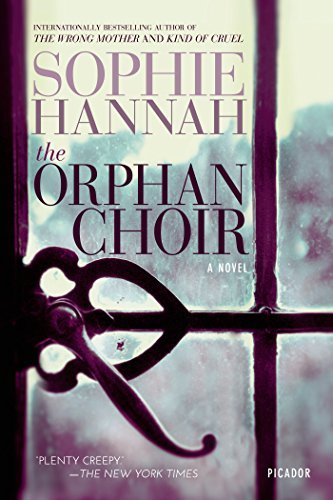 Sophie Hannah/The Orphan Choir