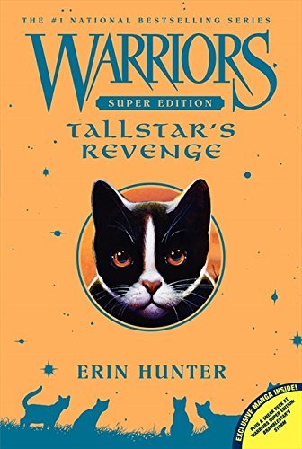 Erin Hunter/Warriors: Tallstar's Revenge@Super Edition