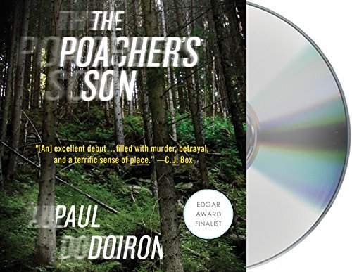 Paul Doiron/The Poacher's Son