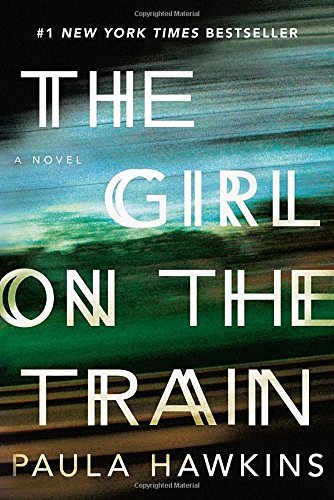 Paula Hawkins/The Girl on the Train
