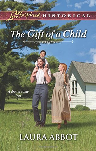 Laura Abbot/The Gift of a Child