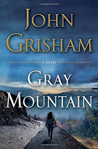 John Grisham/Gray Mountain