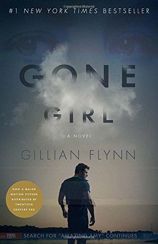 Gillian Flynn/Gone Girl (Movie Tie-In Edition)