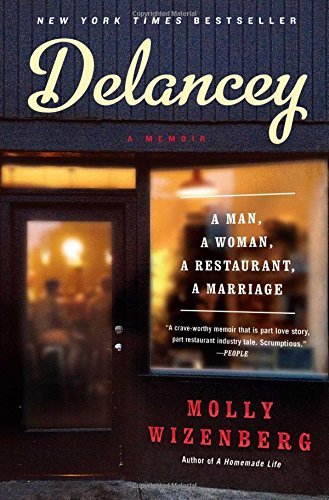 Molly Wizenberg/Delancey@A Man, a Woman, a Restaurant, a Marriage