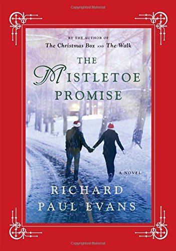 Richard Paul Evans/The Mistletoe Promise