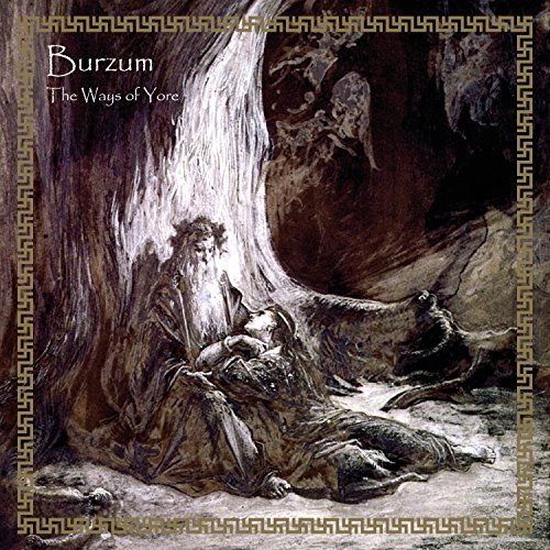 Burzum/Ways Of Yore