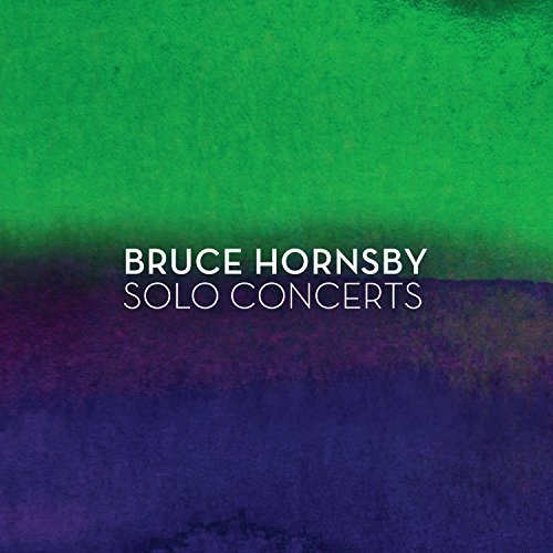 Bruce Hornsby/Solo Concerts