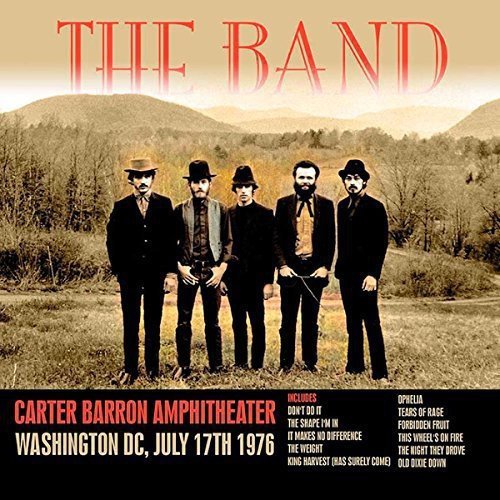The Band/Carter Barron Amphitheater, Washington DC, 7-17-76
