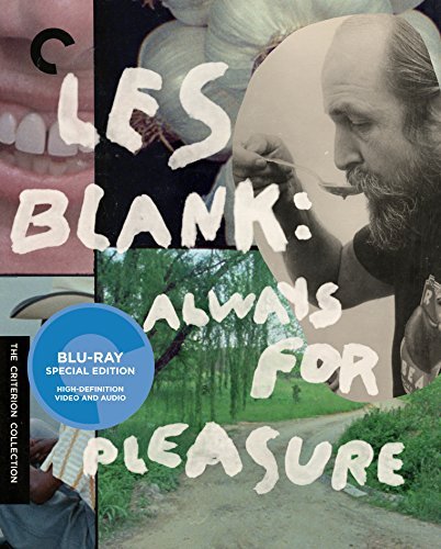 Les Blank: Always For Pleasure/Les Blank: Always For Pleasure@Blu-ray@Nr/Criterion Collection