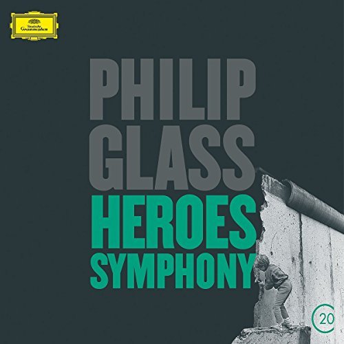 20c: Glass - Heroes Symphony/20c: Glass - Heroes Symphony