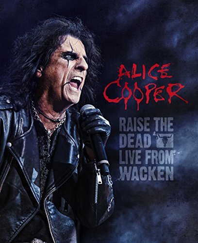 Alice Cooper/Raise The Dead: Live From Wacken@Incl. Blu-Ray