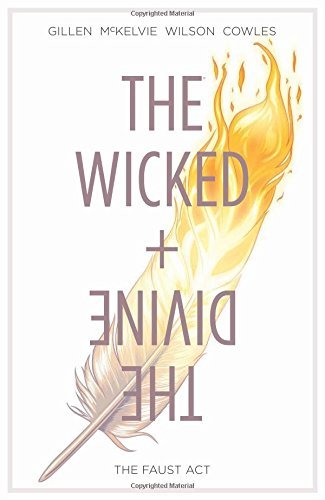 Kieron Gillen/The Wicked + the Divine Volume 1@The Faust Act