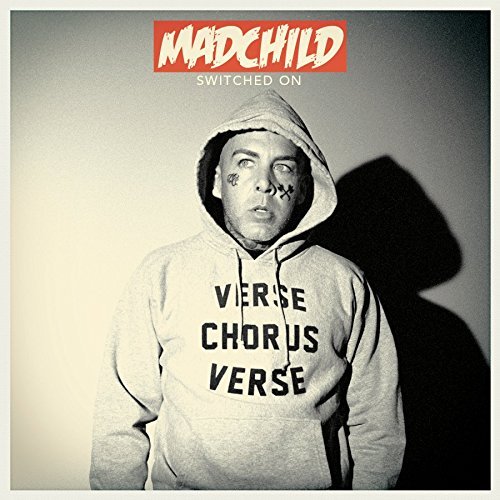 Madchild/Switched On@Explicit