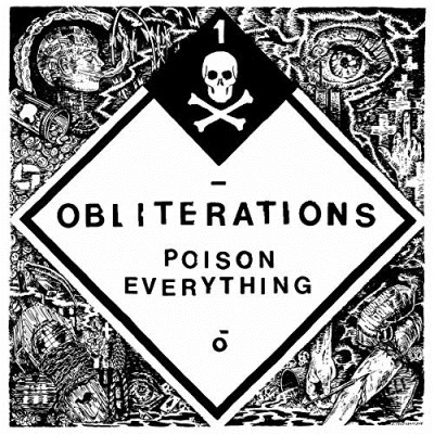 Obliterations/Poison Everything