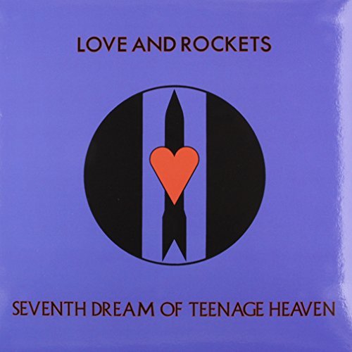 Love & Rockets/Seventh Dream Of Teenage Heaven@150 Gram Opaque Blue Vinyl/Limited To 1500