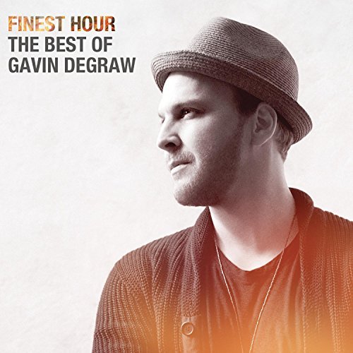Gavin Degraw/Finest Hour: The Best Of Gavin