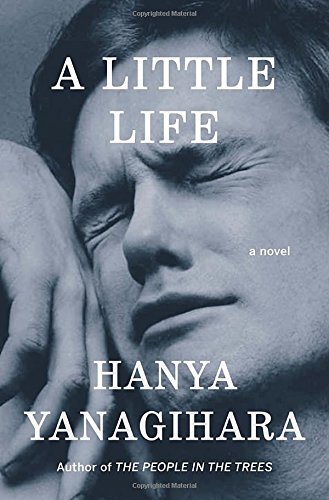 Hanya Yanagihara/A Little Life